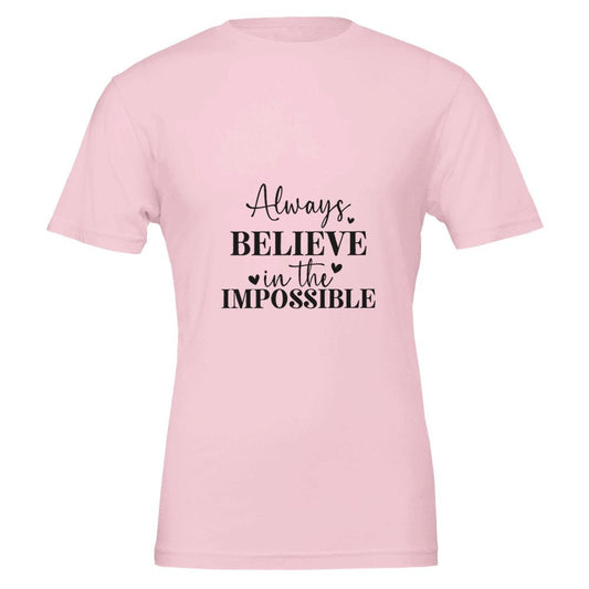 Premium Unisex Crewneck T-shirt ,funny Tee,Motivation T-Shirt,inspirational quote T-shirt,Cute Shirt